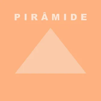 Pirâmide by RapSim