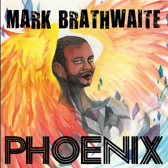 Phoenix by Mark Brathwaite