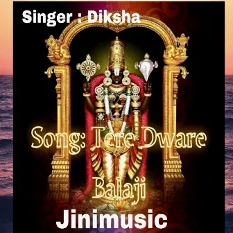 Tere Dware Balaji by Diksha Badoni