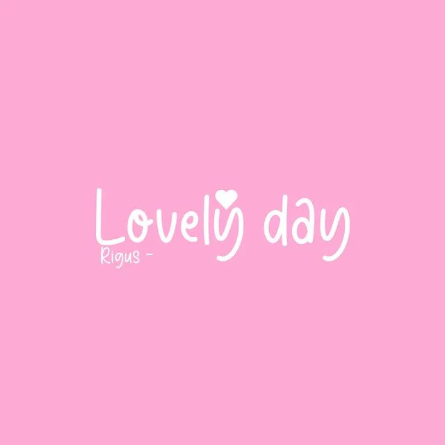 Lovely Day