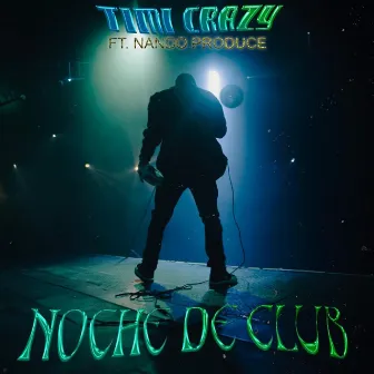 Noche de club by Timi Crazy