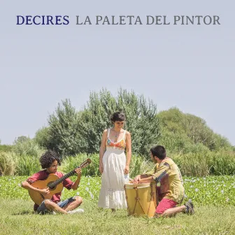 Decires by La Paleta del Pintor