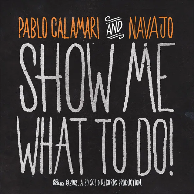 Show Me What to Do - Radio Edit