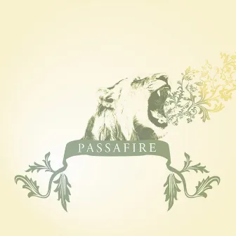 Passafire by Passafire