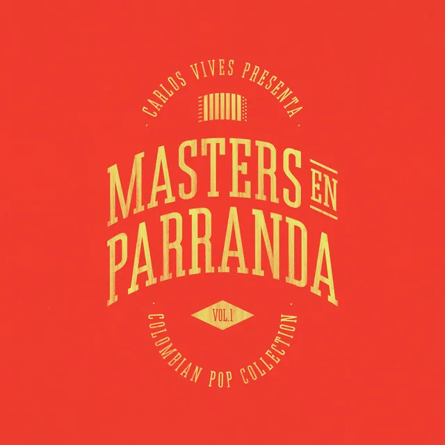 El Parrandero (Masters en Parranda)