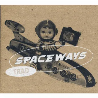 Trad by Spaceways