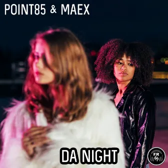 Da Night by Point85