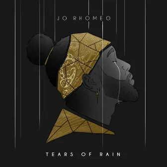 Tears Of Rain by Jo Rhomeo