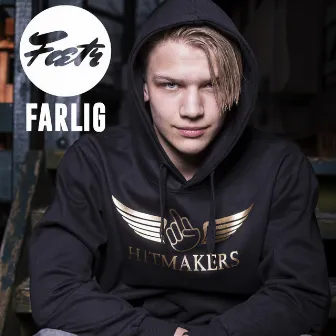 Farlig by Fætr