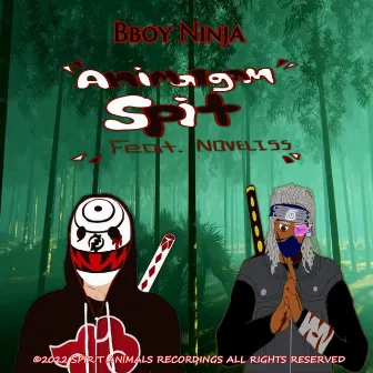 Animalgam Spit by Bboy Ninja