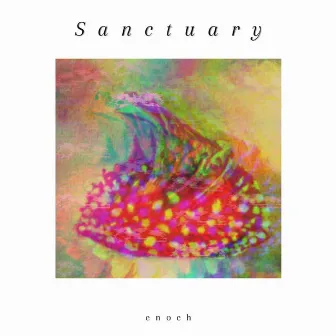 Sanctuary by enoch