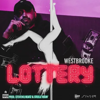 Lottery (Radio Edit) by Westbrooke