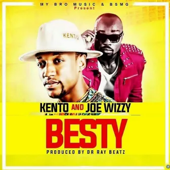 Besty by Joe Wizzy