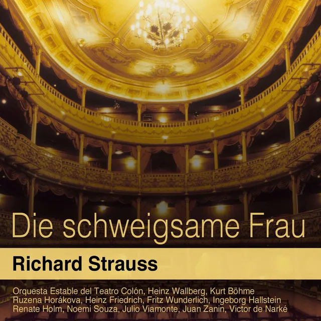 Die schweigsame Frau, Op. 80: "Werte Damen, seid willkommen!" (Morosus, Carlotta, Barbier, Isotta, Aminta)