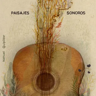 Paisajes Sonoros by Nahuel Quipildor