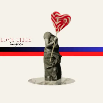 Love Crisis (Mega Mix) by Kiontai Lawson