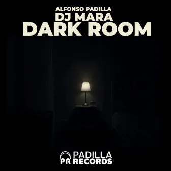 Dark Room by Dj Mara