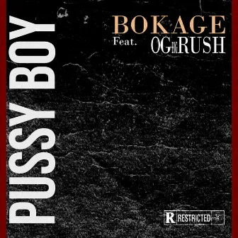 Pussy Boy by Bokage