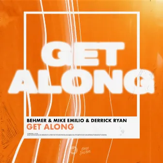 Get Along by Derrick Ryan