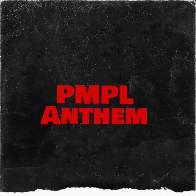 PMPL Anthem