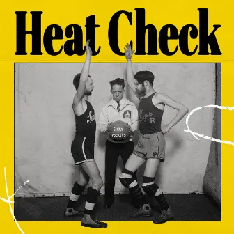 Heat Check by Scary Pockets