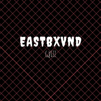 Eastbxvnd by Angry Boy Collaborative