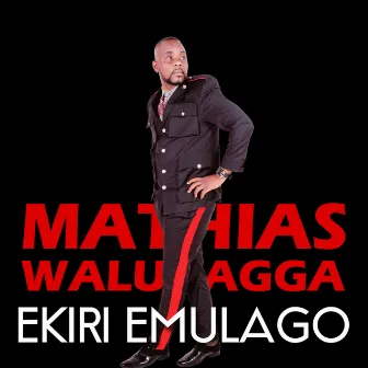 Ekili Emulago by Walukagga