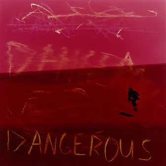 Dangerous - EP by Nick Murphy