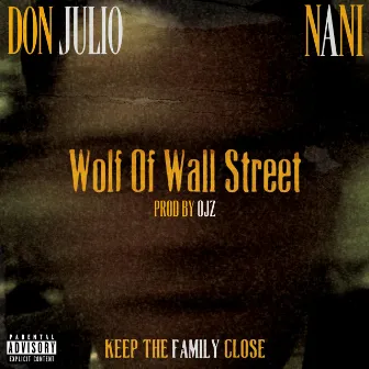 Wolf Of Wall Street by OJZ