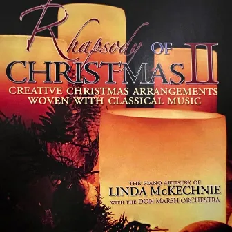 Rhapsody of Christmas II by Linda McKechnie