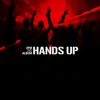 Hands Up by 2PM