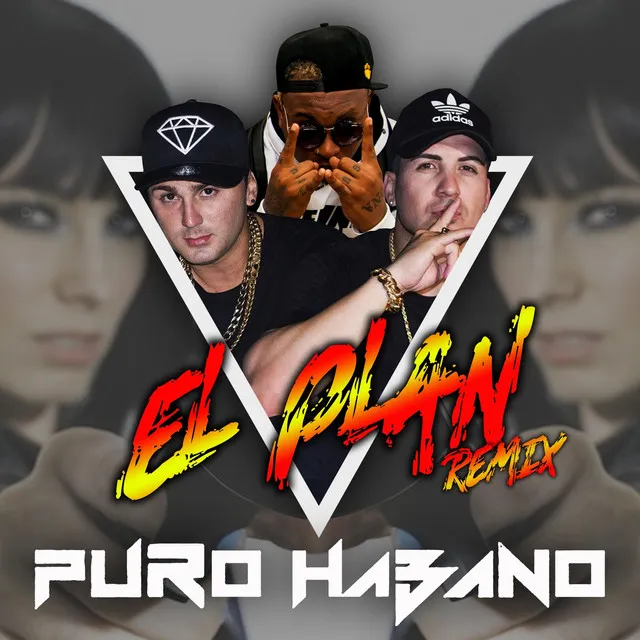 El Plan (Remix)