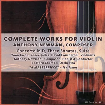 Newman: Complete Works for Violin by Yoon Kwon