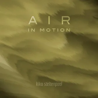 Air in Motion by Kiko Steltenpool