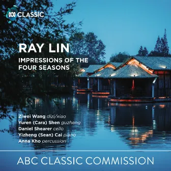 Ray Lin: Impressions of the Four Seasons by Ray Lin