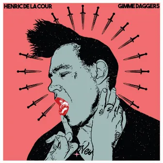 Gimme Daggers by Henric de la Cour