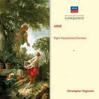 Arne: Eight Harpsichord Sonatas by Thomas Arne