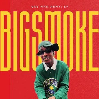 One Man Army by Bigsmoke Dml