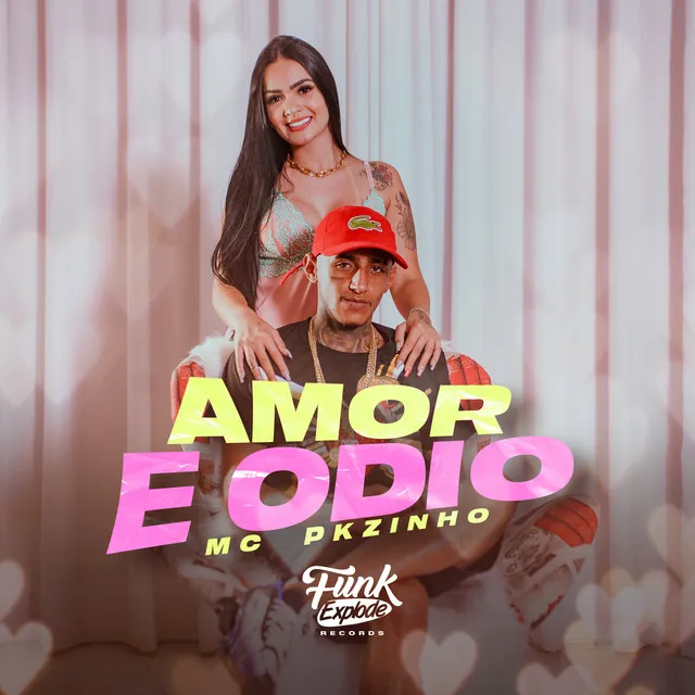 Amor e Ódio