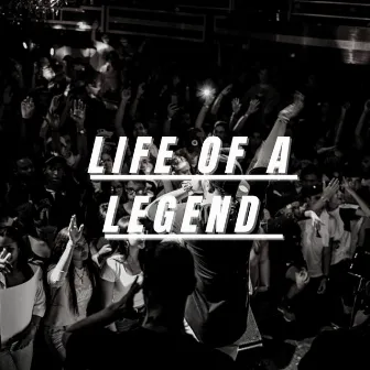 Life Of A Legend by Flex Tha Rapper