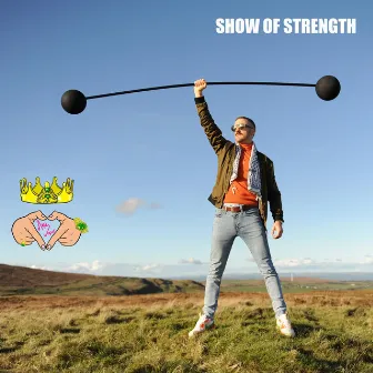 SHOW OF STRENGTH by Mael Vogue