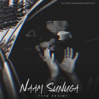 Naam Sunuga by Khan Bhaini