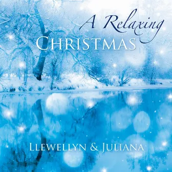 A Relaxing Christmas by Juliana