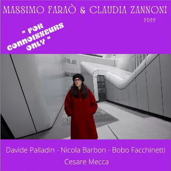 For Connoisseurs Only by Claudia Zannoni