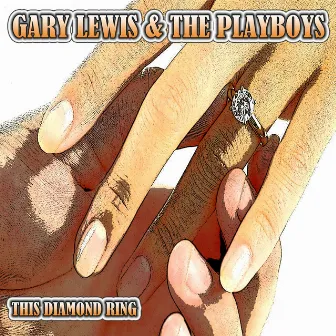 This Diamond Ring by Gary Lewis & The Playboys