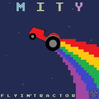 Flyin' Tractor by Mity