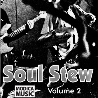 Soul Stew, Vol. 2 by Soul Stew