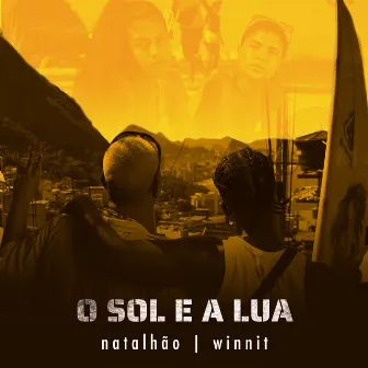 O Sol e a Lua by Natalhão