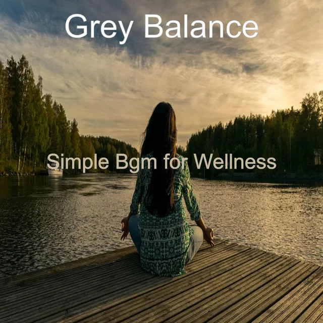 Simple Bgm for Wellness