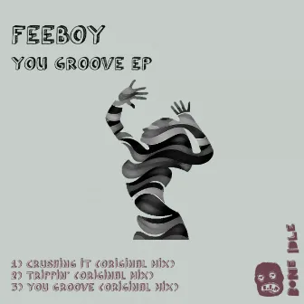 You Groove by Feeboy